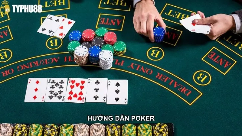 Hướng dẫn Poker